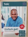 Einfach gut! Deutsch für die Integration B1.1 | Kurs- und Arbeitsbuch