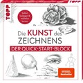 Die Kunst des Zeichnens. Der Quick-Start-Block.: Sofort loslegen und m 1414273-2