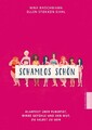 Schamlos schön, Nina Brochmann