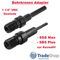Adapter für Diamantbohrkronen Kernbohrkronen 1 1/4" UNC auf SDS Max / Plus