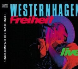 Marius Müller Westernhagen Freiheit (live, 1990) [Maxi-CD]