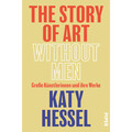The Story of Art without Men Große Künstlerinnen und ihre Werke | Kunstgesc ...