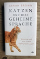 Sarah Brown Katzen und ihre geheime Sprache 2023