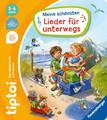 tiptoi® Meine schönsten Lieder für unterwegs | Cee Neudert | Deutsch | Buch