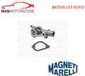 KÜHLFLÜSSIGKEIT KÜHLER THERMOSTAT MAGNETI MARELLI 352317100060 A NEU