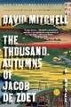 The Thousand Autumns of Jacob de Zoet by David Mitchell 9780812976366 NEW