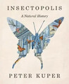 Insectopolis | A Natural History | Peter Kuper | Buch | Englisch | 2025