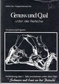 Genuss und Qual unter ...- Fetisch SM Bizarr Bondage Flagellanten Spanking Gummi