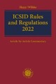 ICSID Regeln und Vorschriften 2022 - 9781509967384