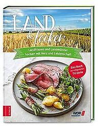 Land & lecker (Bd. 6) von Die Landfrauen | Buch | Zustand sehr gutGeld sparen & nachhaltig shoppen!