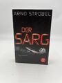 Der Sarg Psychothriller von Arno Strobel Taschenbuch Buch Thriller Deutsch