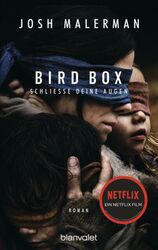 Bird Box - Schließe deine Augen von Josh Malerman (2018, Taschenbuch)