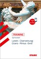 STARK Latein - Training Gymnasium - Übersetzung: Cicero, Plinius, Ovid Mari ...