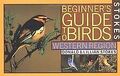 Stokes Beginner's Guide to Birds: Western Region (Stokes... | Buch | Zustand gut
