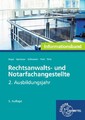 Rechtsanwalts- und Notarfachangestellte, Informationsband 2. Ausbildungsjahr Gün
