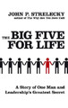 John P. Strelecky The Big Five For Life (Taschenbuch)