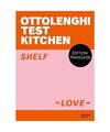 Ottolenghi Test Kitchen - Shelf love, Ottolenghi, Yotam