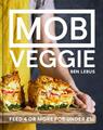 MOB Veggie Feed 4 or more for under £10 By Ben Lebus Hardback NEW 