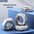 Sechskantmuttern niedrig Flach DIN 439 Edelstahl A2 / A4 M2 bis M30 Muttern