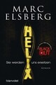 HELIX - Sie werden uns ersetzen: Roman Elsberg, Marc: