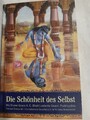 Die Schönheit des Selbst v. His Divine Grace A. C. Bhaktivedanta Swami Pranhupad