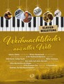 Weihnachtslieder aus aller Welt - Klavierbegleitung Die umfassende Sammlung f...