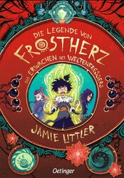Die Legende von Frostherz 3. Das Erwachen des Weltenfressers Jamie Littler