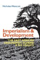 Imperialismus und Entwicklung von Nicholas Westcott 9781847013453 NEU Taschenbuch