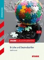 STARK Mathematik 5.-8. Klasse - STARK in Klassenarbeiten Gymnasium - Brüche und