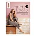 Sabine Lorenz: LeinenLooks 2 Lehrbuch Nähen
