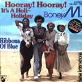 Boney M - Hooray! It's A Holi-Holiday / Ribbons Of Blue 7" (VG+/VG+) '