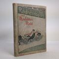 Buch: Der Radrennsport, Robl, Thaddäus, 1905, Gretlein & Co., Sport und Spiel