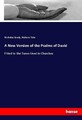 A New Version of the Psalms of David Nicholas Brady