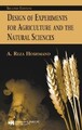 Design of Experiments for Agriculture and the Natural Sciences - 9781584885382