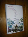Der Fluss ist eine Wunde voller Fische. Roman Salazar, Lorena