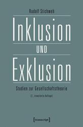 Inklusion und Exklusion Rudolf Stichweh