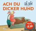 Uli Stein | Ach du dicker Hund (Uli Stein by CheekYmouse) | Buch | Deutsch