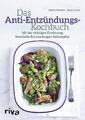Das Anti-Entzündungs-Kochbuch | Martin Kreutzer, Anne Larsen | 2018 | deutsch