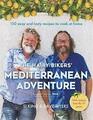 The Hairy Bikers' Mediterranean Adventure (TV-Binden): 150 einfach und lecker...