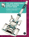 The The LEGO MINDSTORMS Robot Inventor Activity Book - 9781718501812