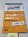 Alles was Sie über Technische Analyse wissen müssen - simplified: Mit Charts zum