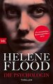 Die Psychologin: Thriller von Flood, Helene | Buch | Zustand sehr gut
