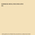 GUINNESS WORLD RECORDS 2018 GA, Guinness World Records