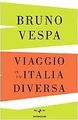 Viaggio in un'Italia diversa von Vespa, Bruno | Buch | Zustand sehr gut