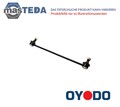 60Z9250-OYO STABILISATOR STABI KOPPELSTANGE VORNE OUTER OYODO FÜR BMW 3,X1,E91