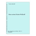 Ganz unten Günter Wallraff Wallraff, Günter: