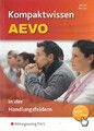 Kompaktwissen AEVO / Kompaktwissen AEVO in vier Handlungsfeldern. in vier Handlu