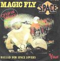 Space: Magic Fly / Ballade for Space Lovers [Vinyle 45 Tours 7"] 1977