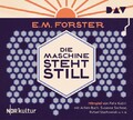 Die Maschine steht still: Hörspiel mit Achim Buch, Susanne Sachsse, Rafael Stach