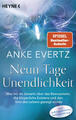Neun Tage Unendlichkeit | Anke Evertz | 2023 | deutsch